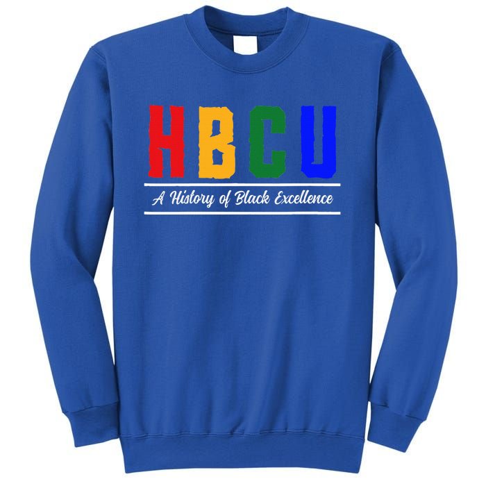 HBCU Historical Black College HBCU Sweatshirt