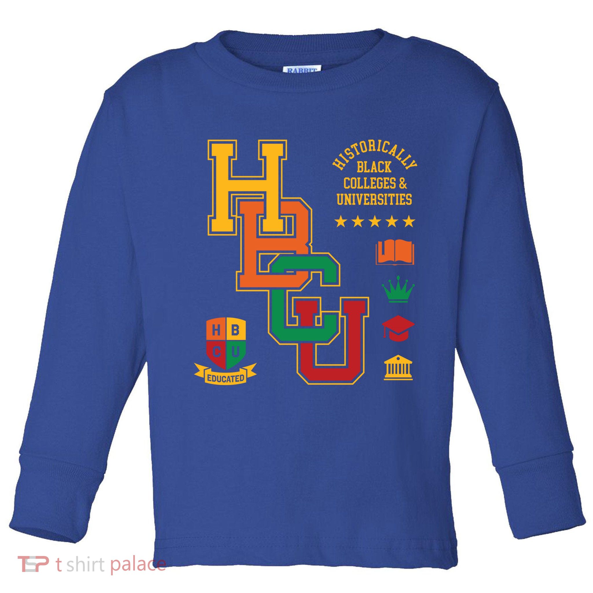 Hbcu Historically Black Colleges Universities Grad Alumni Cute Gift Toddler Long Sleeve Shirt