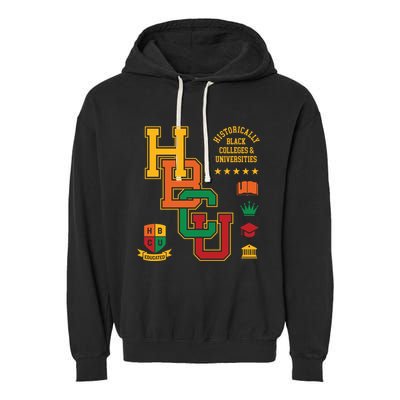 Hbcu Historically Black Colleges Universities Grad Alumni Gift Garment-Dyed Fleece Hoodie