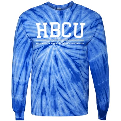 Hbcu Historically Black Colleges And Universities Gift Tie-Dye Long Sleeve Shirt