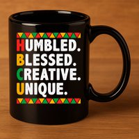 Hbcu Humbled Blessed Creative Unique Cool Gift 11oz C Handle Ceramic Mug