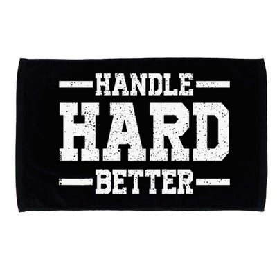 Handle Hard Better Microfiber Hand Towel