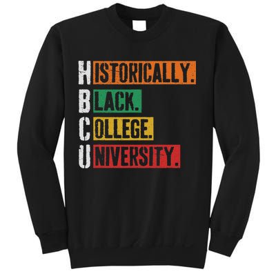 Hbcu Historically Black College Black History Sweatshirt
