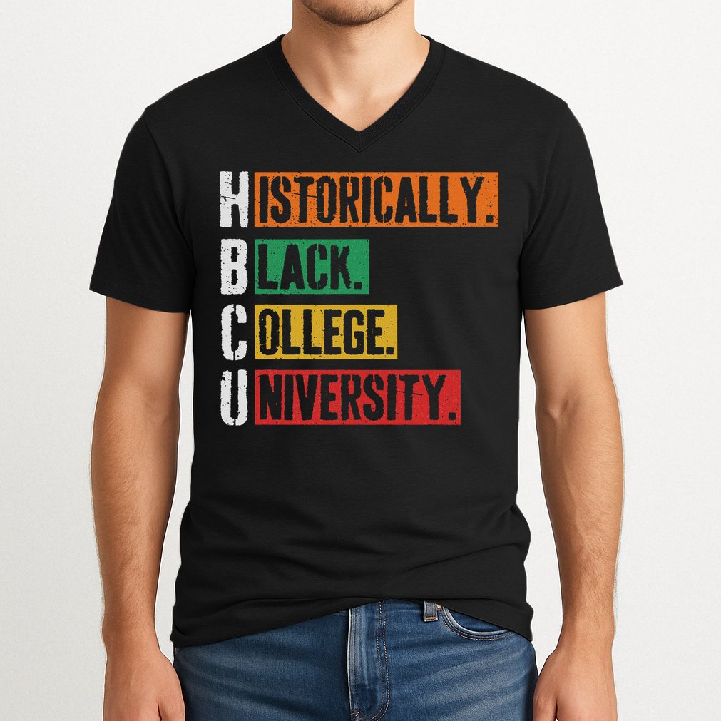 Hbcu Historically Black College Black History V-Neck T-Shirt