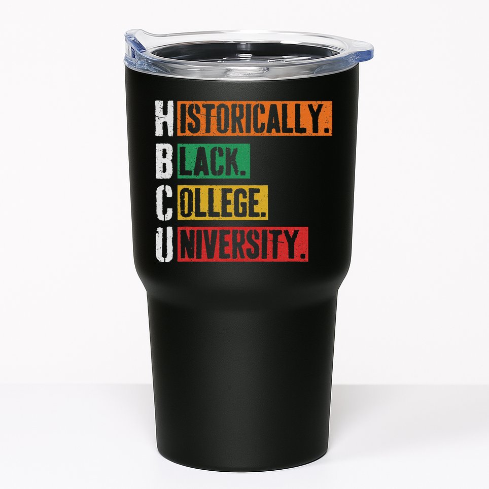 Hbcu Historically Black College Black History Tumbler