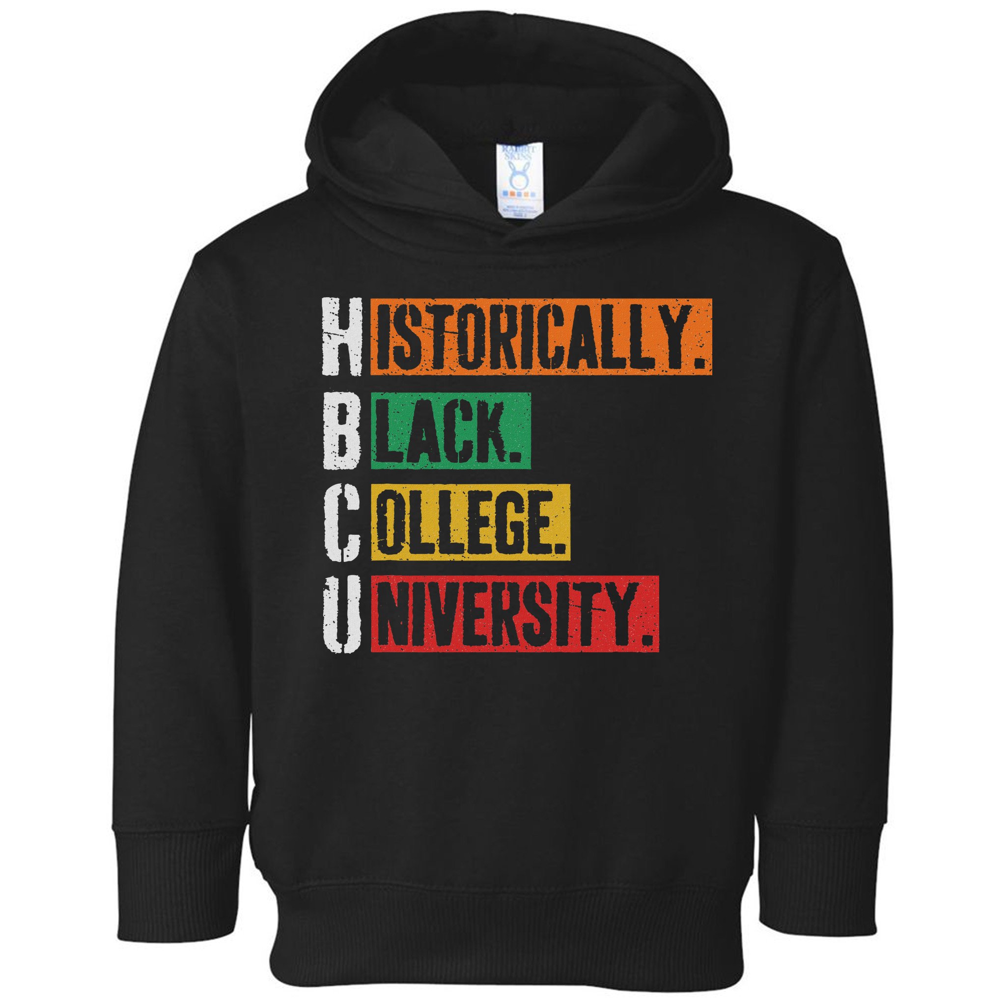 Hbcu Historically Black College Black History Toddler Hoodie