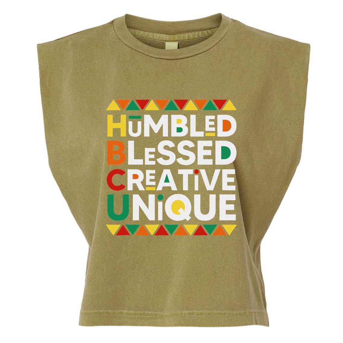 Hbcu Humbled Blessed Creative Unique Historical Black Garment-Dyed Women's Muscle Tee