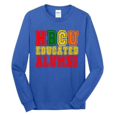 Hbcu Historically Black College Educated Alumni Cool Gift Tall Long Sleeve T-Shirt