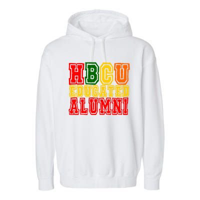 Hbcu Historically Black College Educated Alumni Cool Gift Garment-Dyed Fleece Hoodie