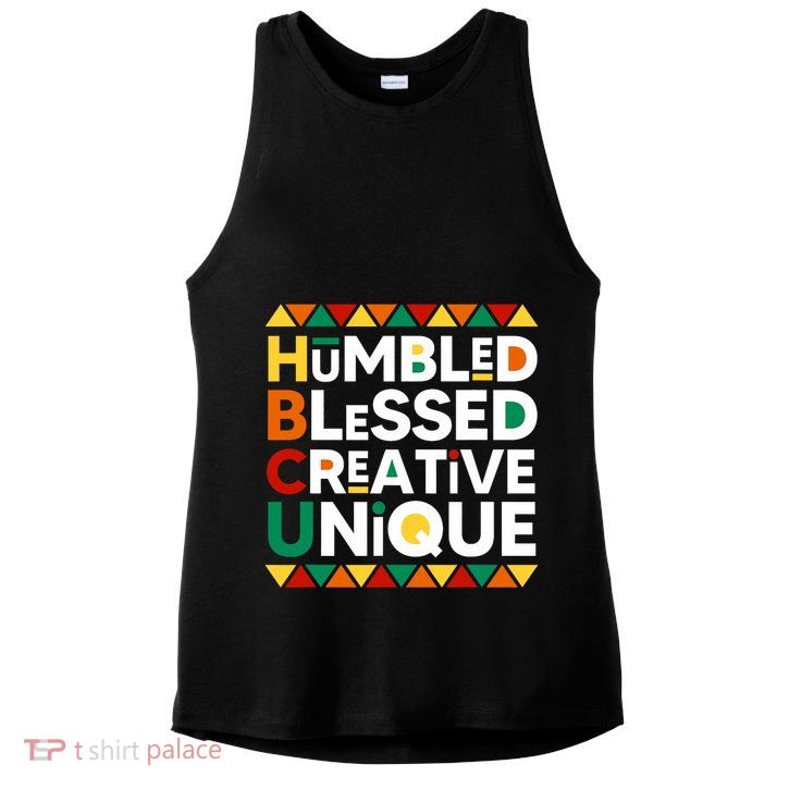 Hbcu Humbled Blessed Creative Unique Historical Black Ladies PosiCharge Tri-Blend Wicking Tank
