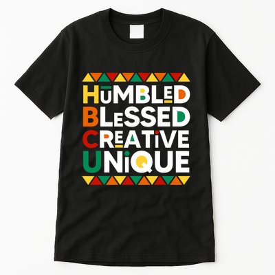 Hbcu Humbled Blessed Creative Unique Historical Black Tall T-Shirt