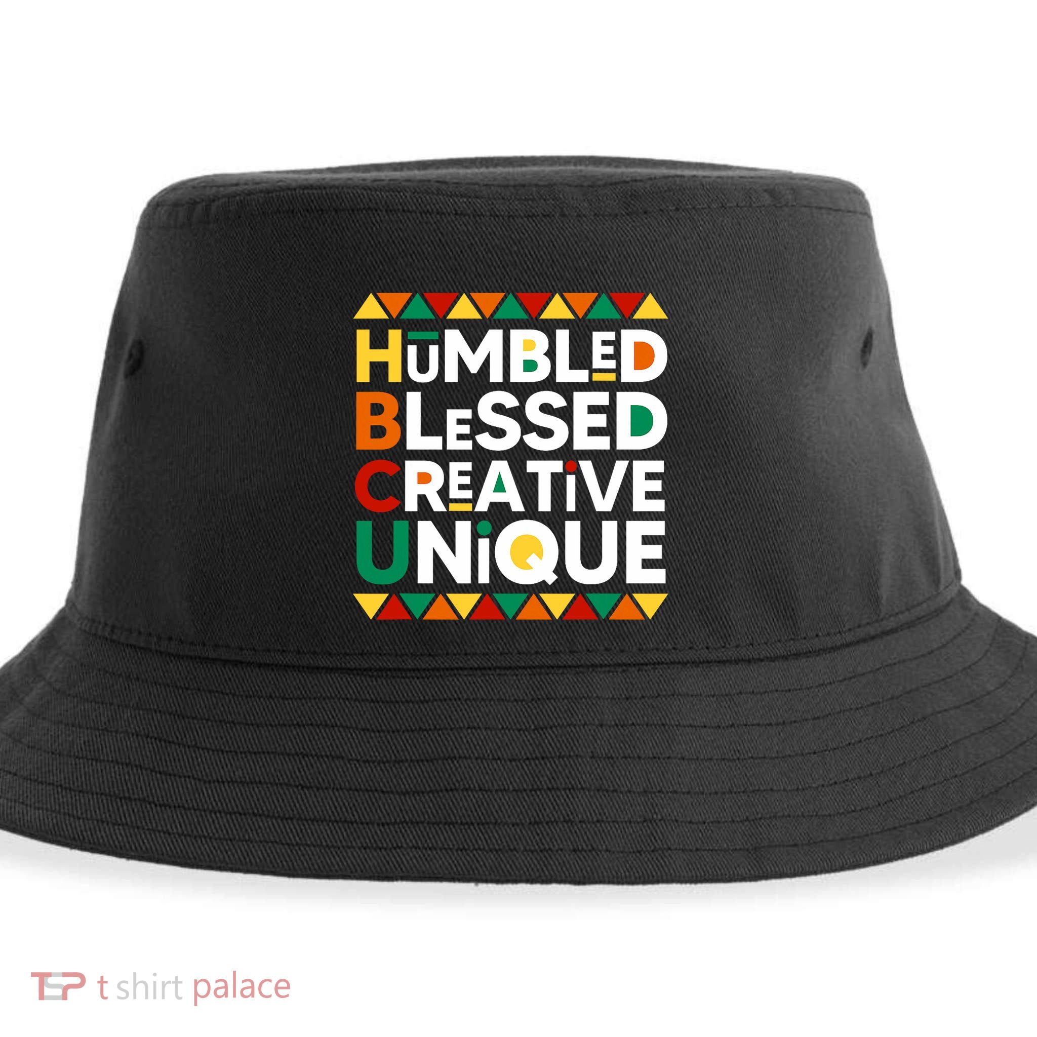 Hbcu Humbled Blessed Creative Unique Historical Black Sustainable Bucket Hat