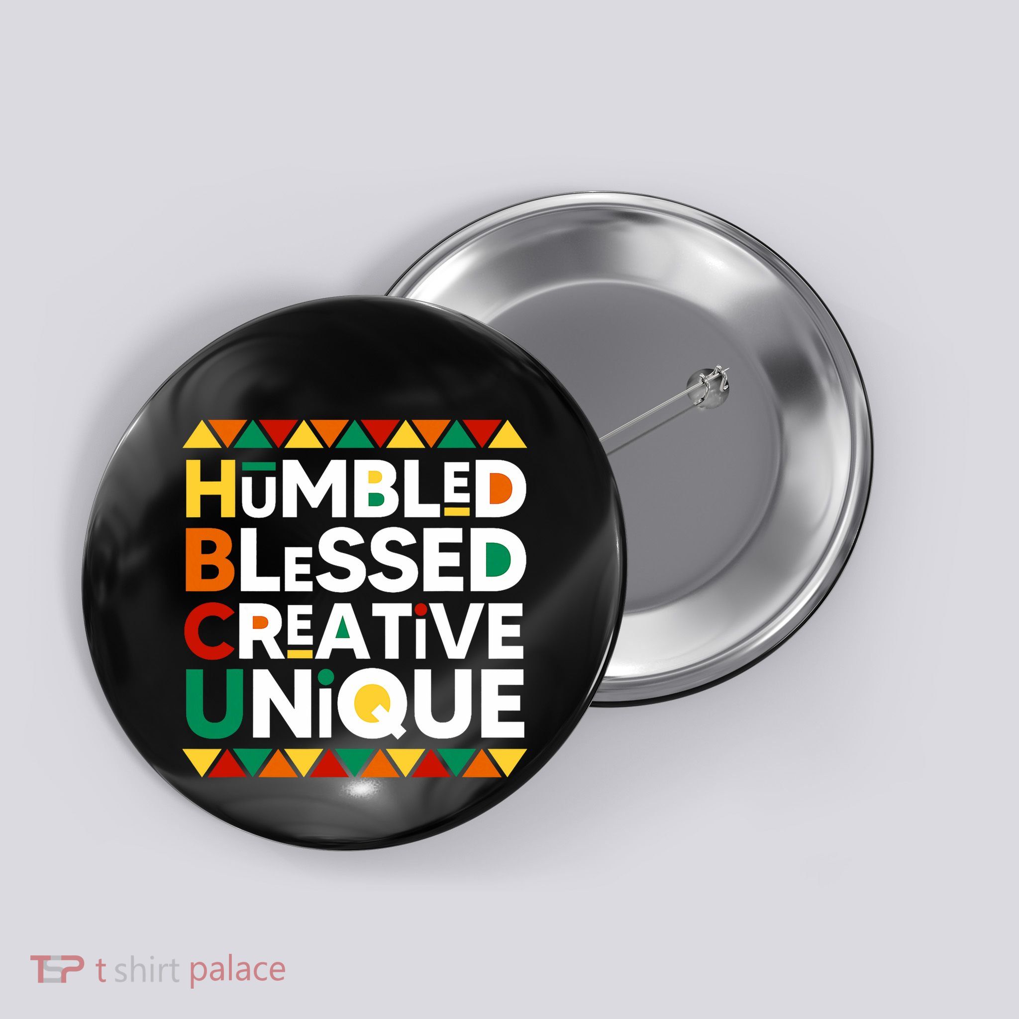 Hbcu Humbled Blessed Creative Unique Historical Black Button