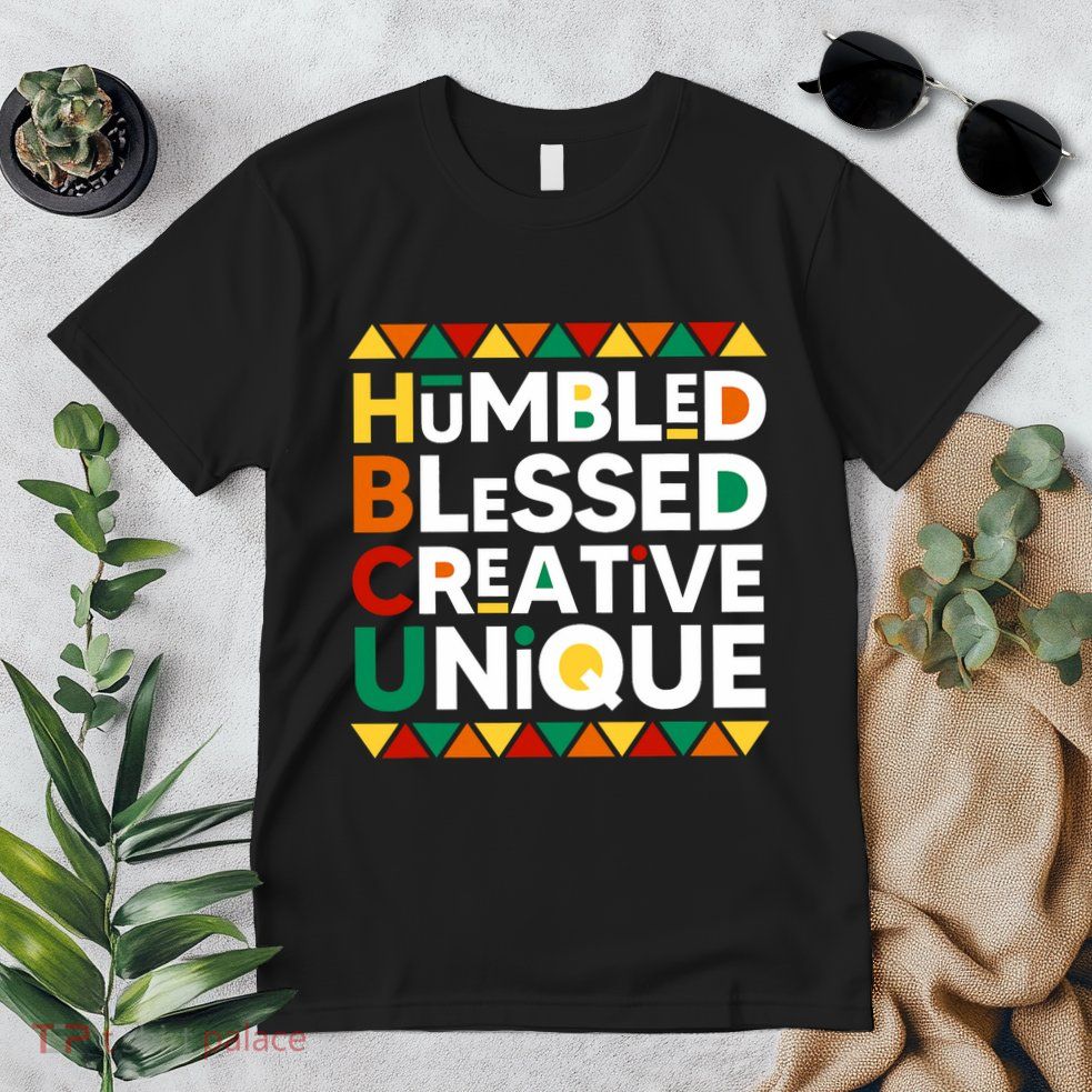 Hbcu Humbled Blessed Creative Unique Historical Black Premium T-Shirt
