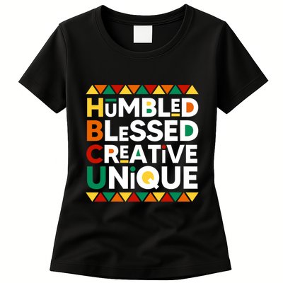 Hbcu Humbled Blessed Creative Unique Historical Black Womens T-Shirt