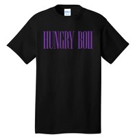 Hungryboi Hungry Boii Tall T-Shirt