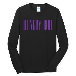 Hungryboi Hungry Boii Tall Long Sleeve T-Shirt