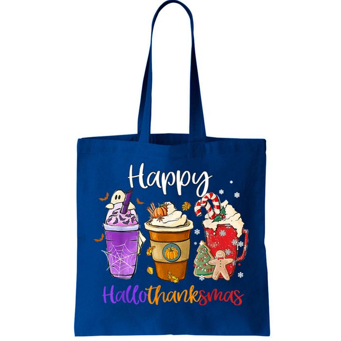 Happy Hallothanksmas Coffee Latte Halloween Thanksgiving Funny Gift Tote Bag