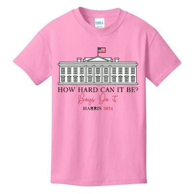 How Hard Can It Be Boy Do It Harris 2024 Kamala 2024 Kids T-Shirt