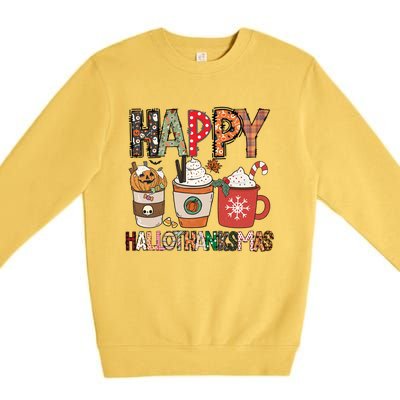 Happy Hallothanksmas Cute Coffee Pumkin Cool Gift Premium Crewneck Sweatshirt