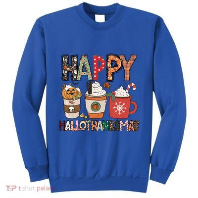 Happy Hallothanksmas Cute Coffee Pumkin Cool Gift Tall Sweatshirt