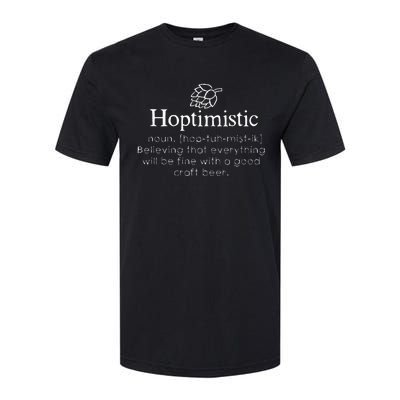 Hoptimistic Hops Craft Beer Lover Gift Homebrew Brewery Softstyle CVC T-Shirt