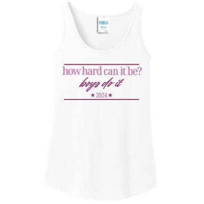 How Hard Can It Be Boy Do It Badge 2024 Ladies Essential Tank