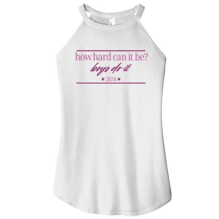 How Hard Can It Be Boy Do It Badge 2024 Women’s Perfect Tri Rocker Tank