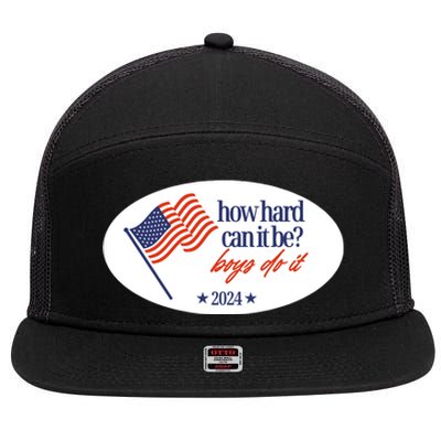 How Hard Can It Be Boy Do It Sticker 7 Panel Mesh Trucker Snapback Hat