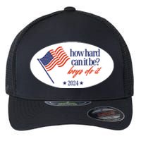 How Hard Can It Be Boy Do It Sticker Flexfit Unipanel Trucker Cap