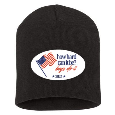 How Hard Can It Be Boy Do It Sticker Short Acrylic Beanie