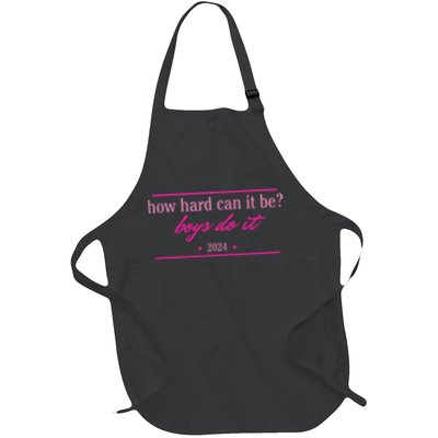 How Hard Can It Be Boy Do It 2024 Full-Length Apron With Pockets