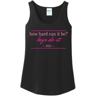 How Hard Can It Be Boy Do It 2024 Ladies Essential Tank