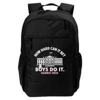 How Hard Can It Be Do It 2024 Daily Commute Backpack