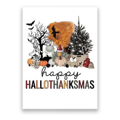 Happy Hallothanksmas Coffee Halloween Thanksgiving Christmas Poster
