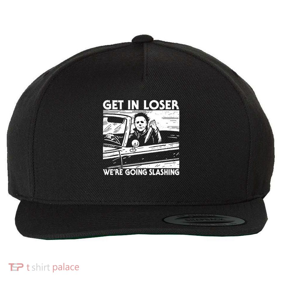 Horror Halloween Character Get In Loser WeRe Going Slashing Wool Snapback Cap