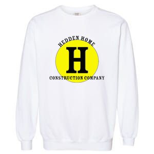 Hedden Home Construction Company Garment-Dyed Sweatshirt