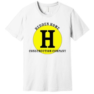 Hedden Home Construction Company Premium T-Shirt