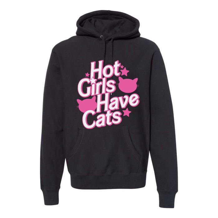 Hot Have Cats Premium Hoodie