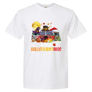 Happy Hallothanksmas Cute Fire Truck Funny Firefighter Gift Garment-Dyed Heavyweight T-Shirt