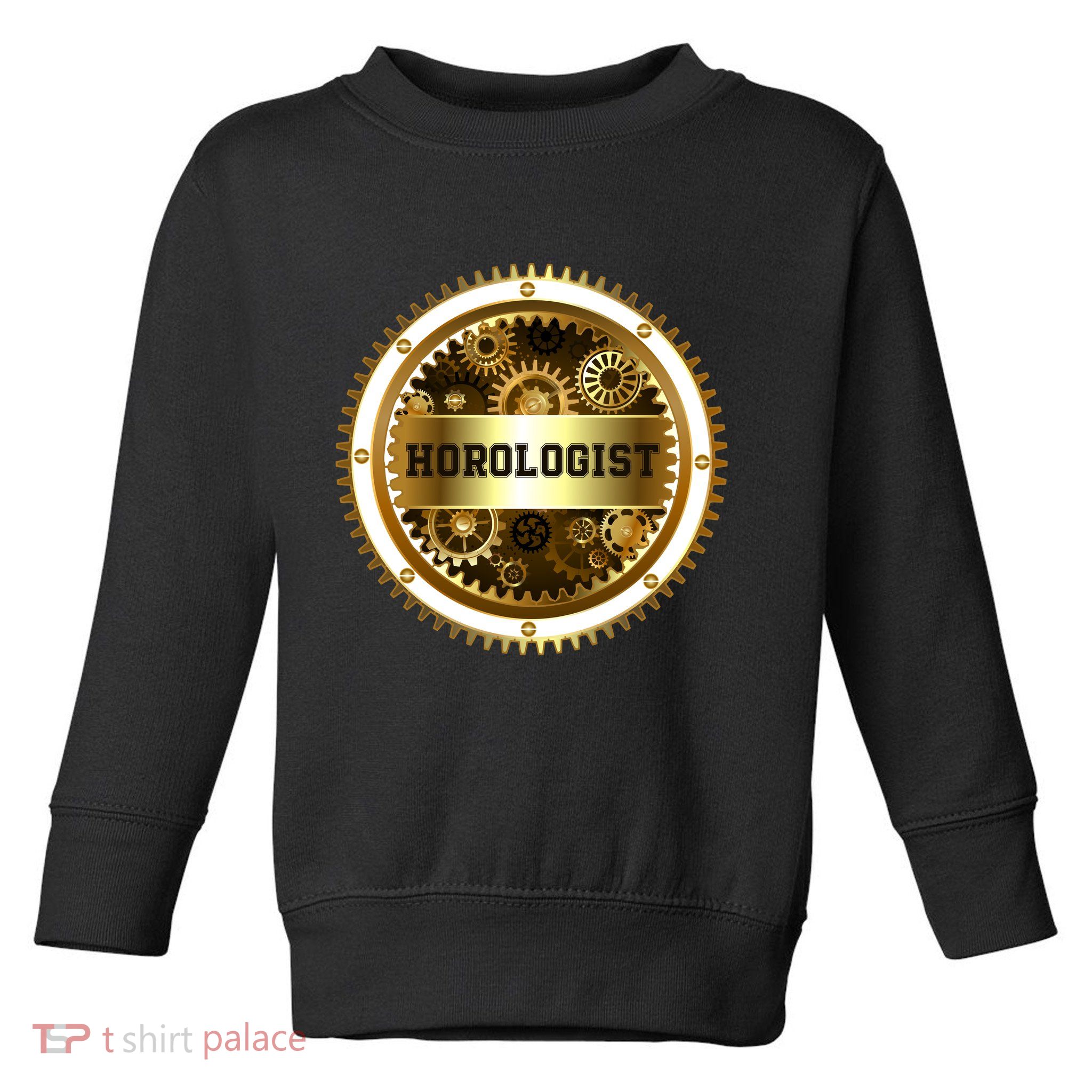 Horologist Horology Clockmaker Watchmaker Timekeeper Watch Collector Clock Lover Toddler Sweatshirt
