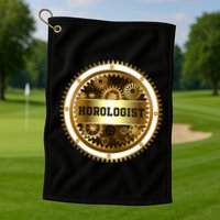 Horologist Horology Clockmaker Watchmaker Timekeeper Watch Collector Clock Lover Golf Towel