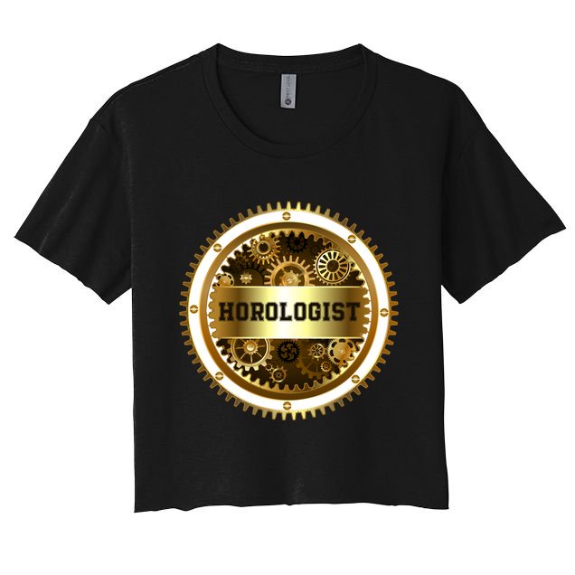 Horologist Horology Clockmaker Watchmaker Timekeeper Watch Collector Clock Lover Crop Top