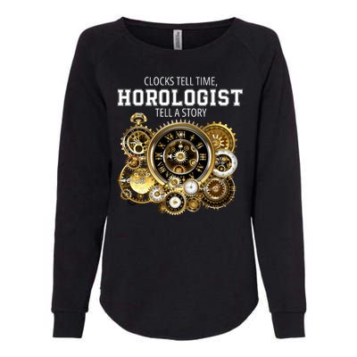 Horologist Horology Clockmaker Watchmaker Clock Lover Timekeeper Watch Collector Womens California Wash Sweatshirt