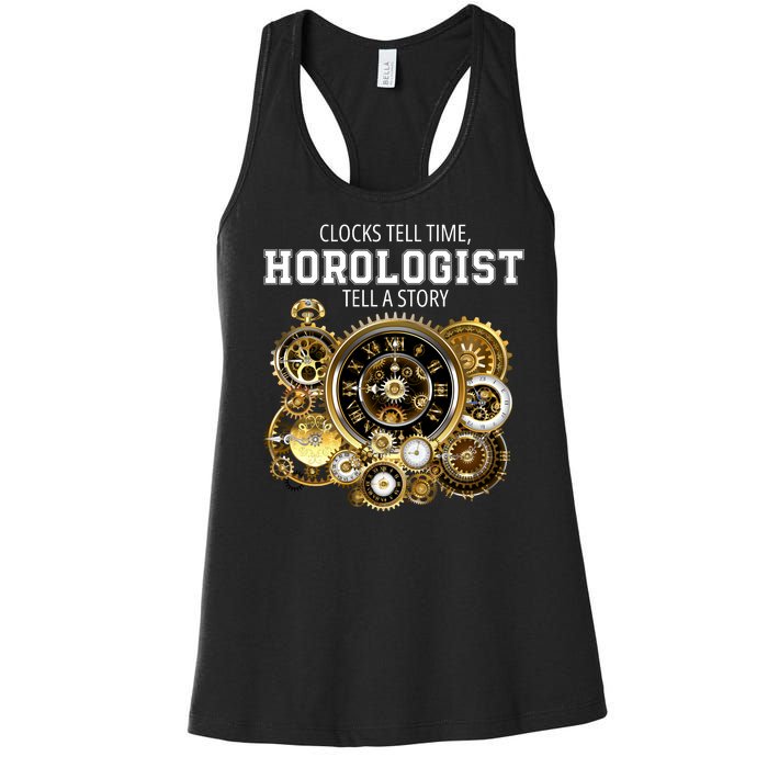 Horologist Horology Clockmaker Watchmaker Clock Lover Timekeeper Watch Collector Women's Racerback Tank