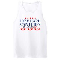 How Hard Can It Be Do It 2024 Funny Quotes PosiCharge Competitor Tank