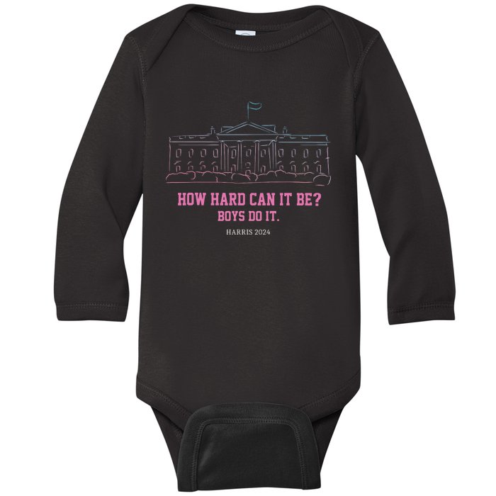 How Hard Can It Be Boy Do It Baby Long Sleeve Bodysuit