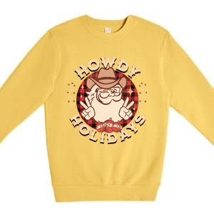 Howdy Holidays Cow Santa Christmas West Lifestyle Funny Gift Premium Crewneck Sweatshirt