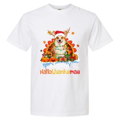 Happy Hallothanksmas Corgi Dog Halloween Thanksgiving Xmas Gift Garment-Dyed Heavyweight T-Shirt