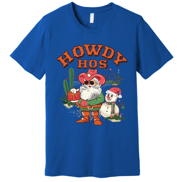 Howdy Hos Cow Santa Christmas Western Vintage Great Gift Premium T-Shirt